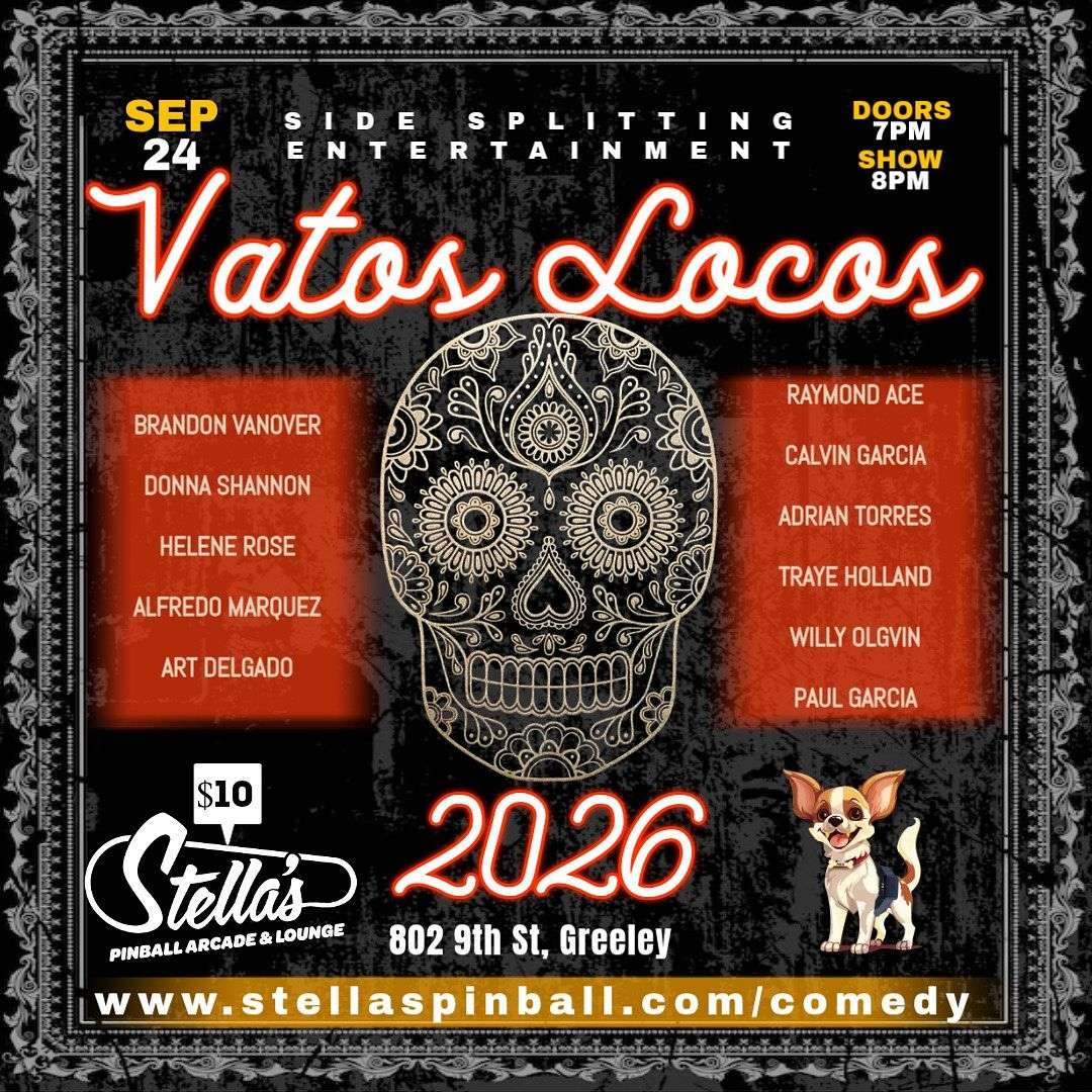 Vatos Locos Comedy Festival - Comedia en Español