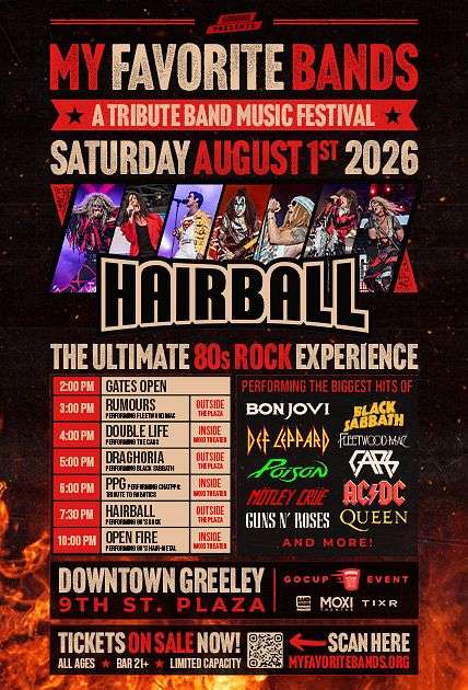My Favorite Bands Music Festival Featuring: HAIRBALL in Downtown Greeley