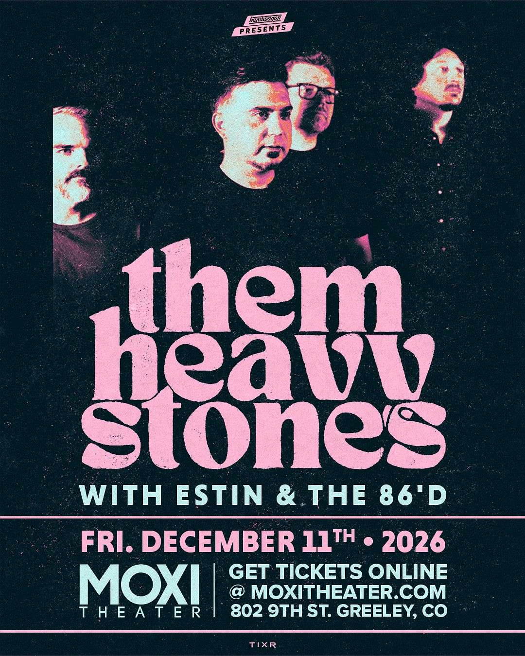 Them Heavy Stones, Estin & the 86'd @ Moxi Theater