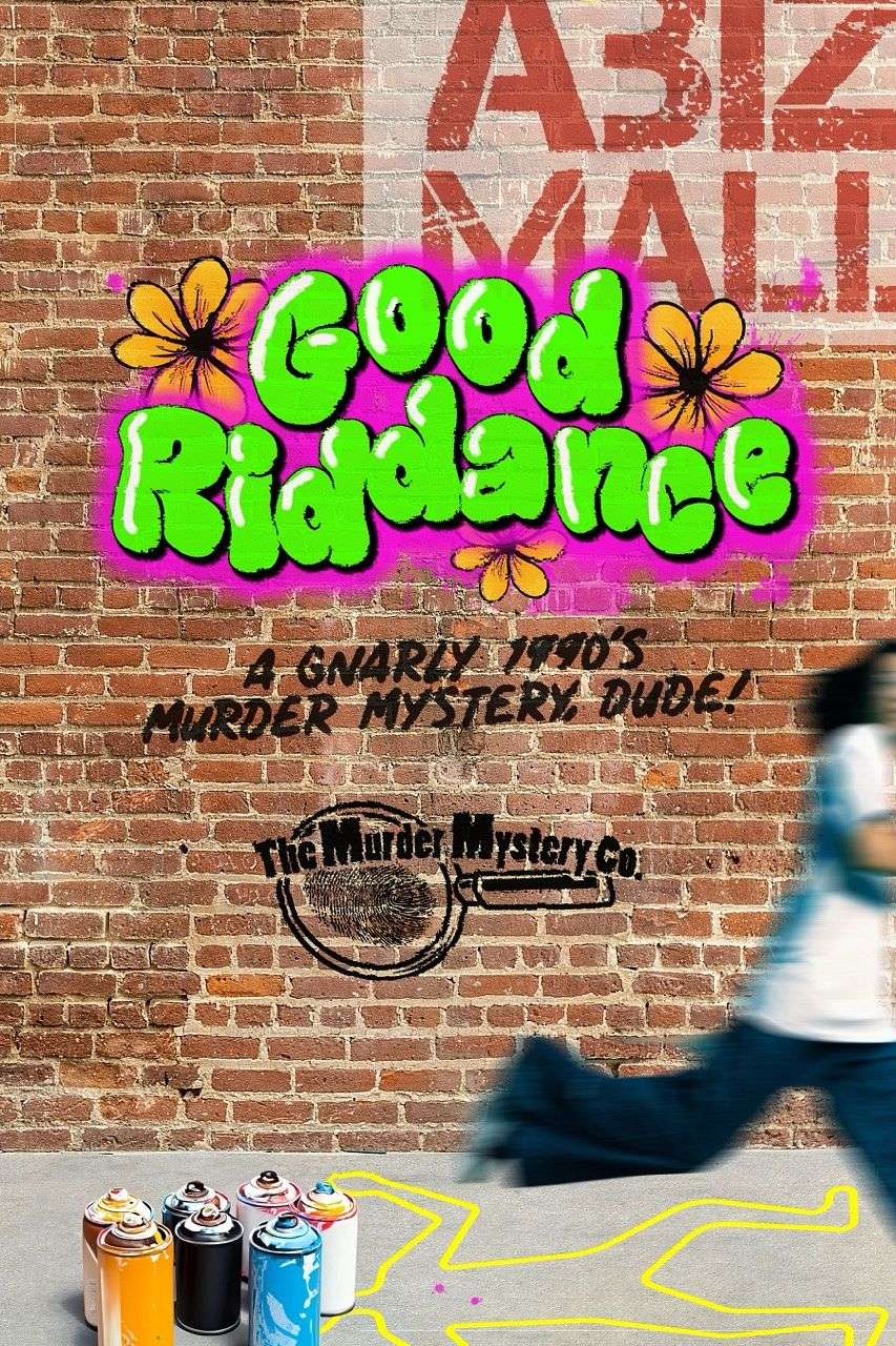 Good Riddance: Murder Mystery Dinner Theater