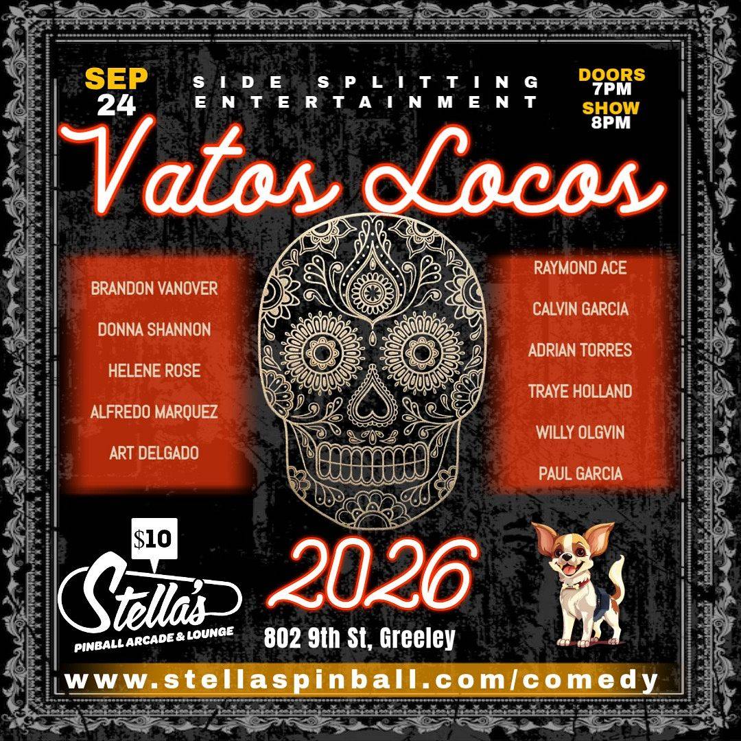 Vatos Locos Comedy Festival - Comedia en Español