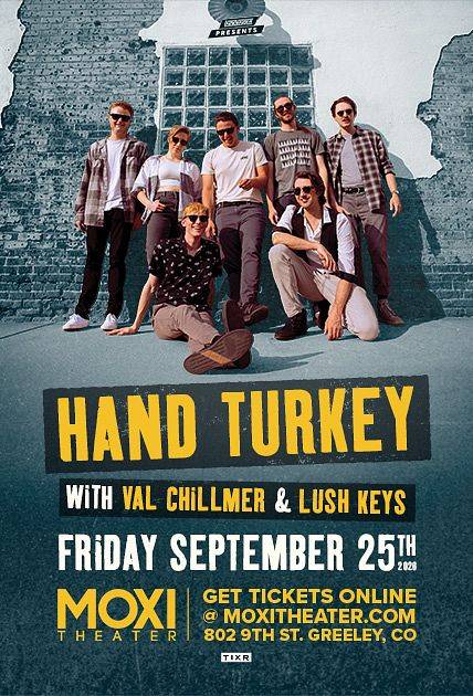 Handy Turkey, Val Chillmer, Lush Keys at Moxi Theater