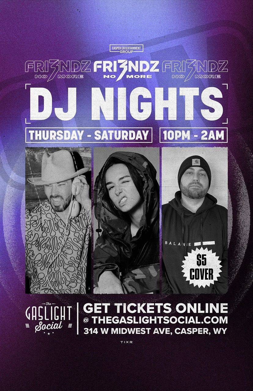 FRI3NDZ NO MORE (DJ Night)