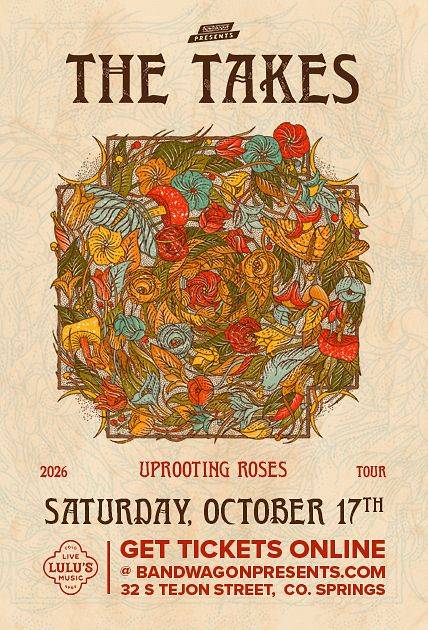 The Takes - Uprooting Roses Tour (Colorado Springs)