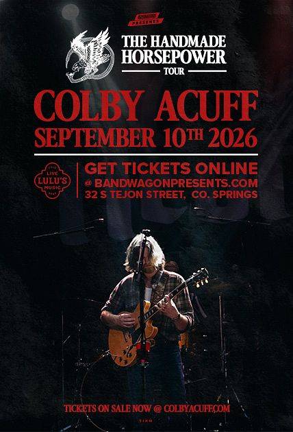 Colby Acuff: The Handmade Horsepower Tour