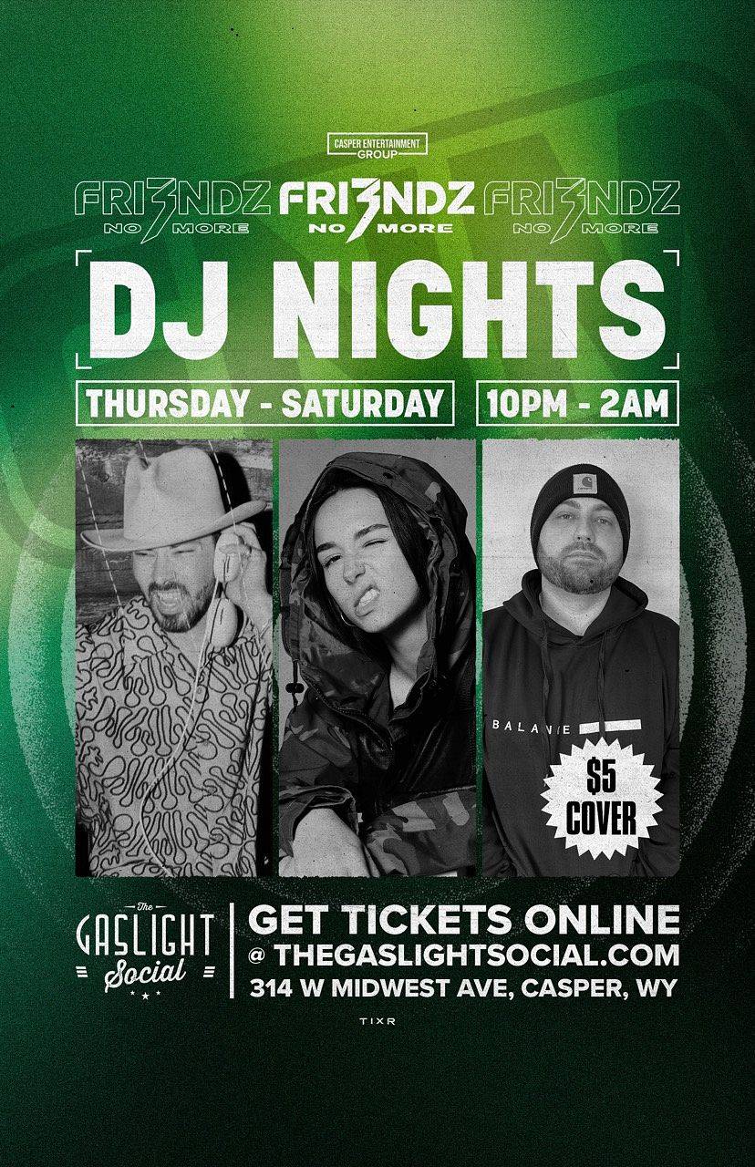 FRI3NDZ NO MORE (DJ Night)