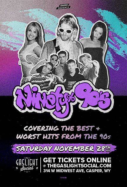 Ninety Percent Nineties + 90s DJ Afterparty
