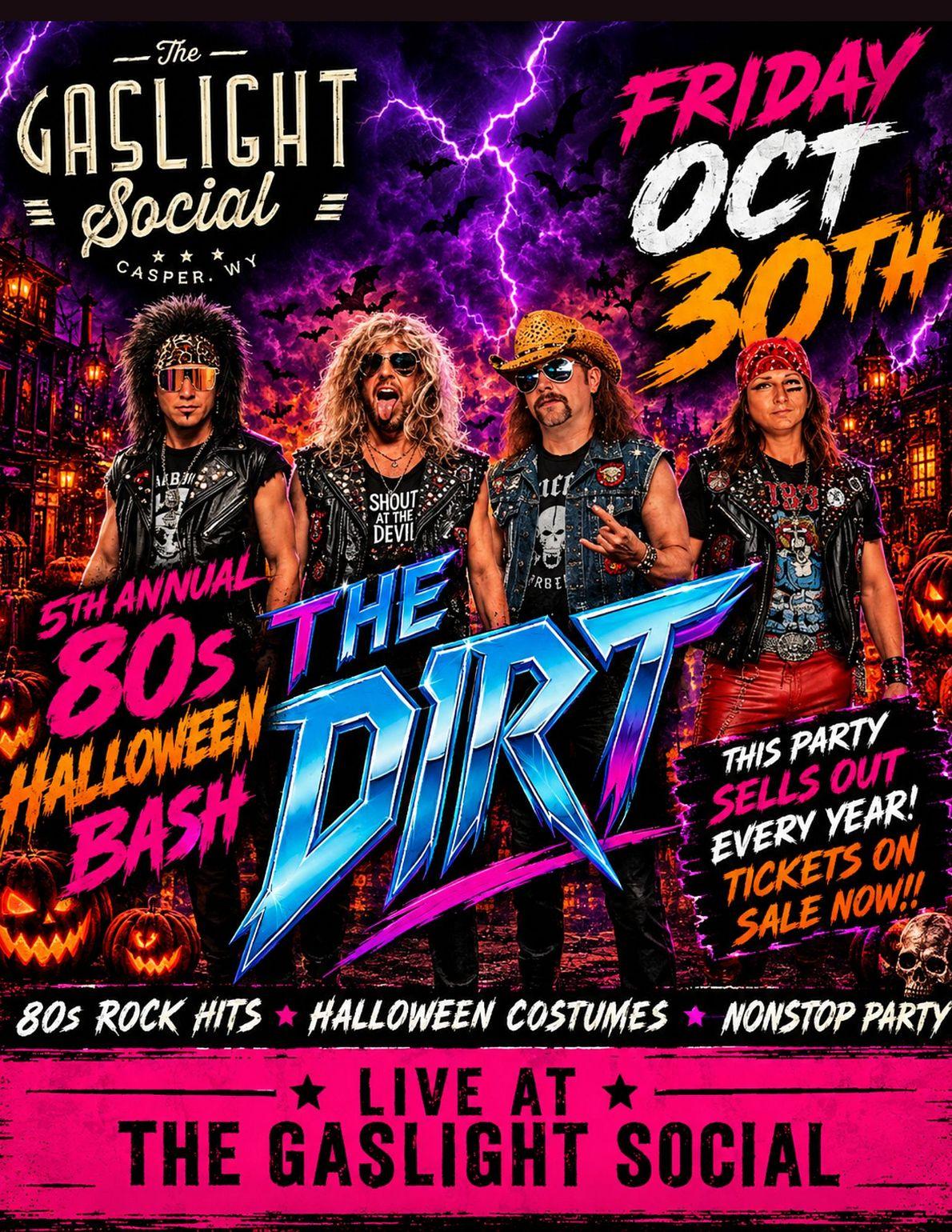 The Dirt - 80s Halloween Bash official poster