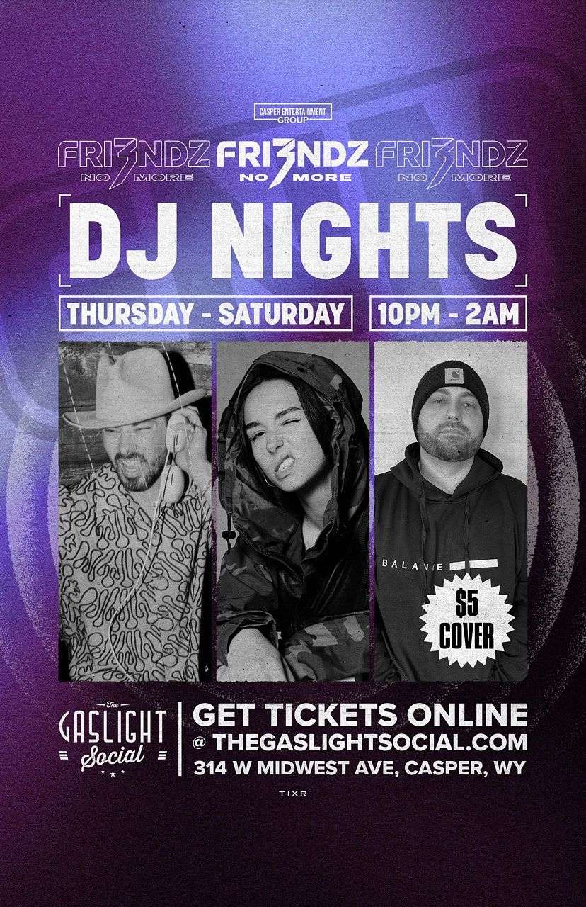FRI3NDZ NO MORE (DJ Night)